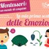 La mia prima scatola delle emozioni. Montessori: un mondo di conquiste. Ediz. a colori. Con gadget