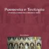 Parresia e teologia. Studi sulla Chiesa tra le origini e il tempo