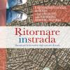 Ritornare in strada. Manuale per la formazione degli operatori di strada