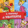 Il Manuale Di Valentina