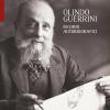 Olindo Guerrini. Ricordi autobiografici