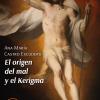 El origen del mal y el Kerigma