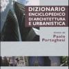Dizionario Enciclopedico Di Architettura E Urbanistica. Ediz. Illustrata. Vol. 6