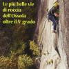 Le Pi Belle Vie Di Roccia Dell'ossola. Vol. 2 - Oltre Il Quinto Grado