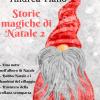 Storie Magiche Di Natale. Vol. 2