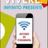 Vivere: Infinito Presente. Avviso Di Chiamata