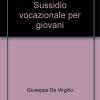 Tu Seguimi. Sussidio Vocazionale Per Giovani