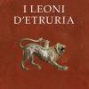 I Leoni D'etruria