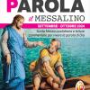 Sulla tua parola. Messalino. Santa messa quotidiana e letture commentate per vivere la parola di Dio. Settembre-ottobre 2024