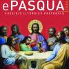 Quaresima e Pasqua 2024. Sussidio liturgico pastorale