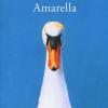 Amarella. La vera storia della bambina-cigno