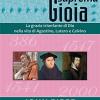 Il retaggio della suprema gioia. La grazia trionfante di Dio nella vita di Agostino, Lutero e Calvino