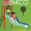 Parco. Libro Pop-up. Ediz. A Colori