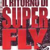 Il Ritorno Di Superfly