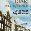 Diari a confronto. Anna Frank, Etty Hillesum