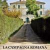 La Campagna Romana In Cento Casali