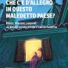 Cosa c' d'allegro in questo maledetto paese? Milosz, Manzoni, Leopardi: un dialogo serrato tra Dio e l'uomo moderno