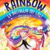 La battaglia dei cieli. Rainbow