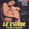 Le Evase - Storie Di Sesso E Di Violenza? (1 DVD)