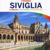 Siviglia. Con Carta Estraibile