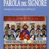 Parola Del Signore. Commento Al Lezionario Festivo Dell'anno B