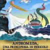 Andromeda. Una Principessa In Pericolo. Storie Nelle Storie