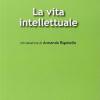 La vita intellettuale