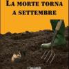 La morte torna a settembre