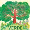 Verde. Il mondo segreto delle piante. Ediz. a colori