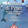 L'estate di Peter. Storia di un ragazzino e del suo coraggio