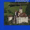 Trostburg. Ediz. tedesca