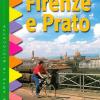 In bicicletta nei dintorni di Firenze e Prato