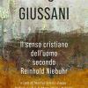 Il Senso Cristiano Dell'uomo Secondo Reinhold Niebuhr