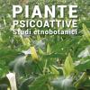 Piante psicoattive. Studi etnobotanici