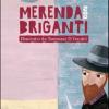 Merenda Con Briganti