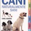 Cani Naturalmente Sani