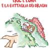 Eric e Luna e la battaglia dei draghi