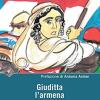 Giuditta L'armena. Storia Di Una Rivolta