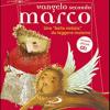 Vangelo Secondo Marco. Una bella Notizia Da Leggere Insieme