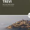 Trevi. Nel Cuore Dell'umbria-in The Heart Of Umbria