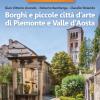 Borghi E Piccole Citt D'arte Di Piemonte E Valle D'aosta