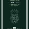 La Via Antica. L'animismo E Gli Di Del Grande Nord