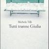 Tutti Tranne Giulia