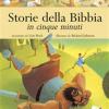 Storie Della Bibbia In Cinque Minuti