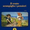 Il Vento Scompiglia I Pensieri