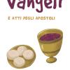 Vangeli E Atti Degli Apostoli