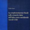 La complementazione frasale nelle cronache latine dell'Italia centro-meridionale (secoli X-XII)