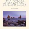 Una Donna Di Nome Lucia