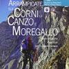 Arrampicate Sui Corni Di Canzo E Moregallo. Salite Classiche E Sportive Nel Triangolo Lariano