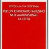 Risveglia la tua coscienza! Per un rinnovato impegno nell'amministrare la citt